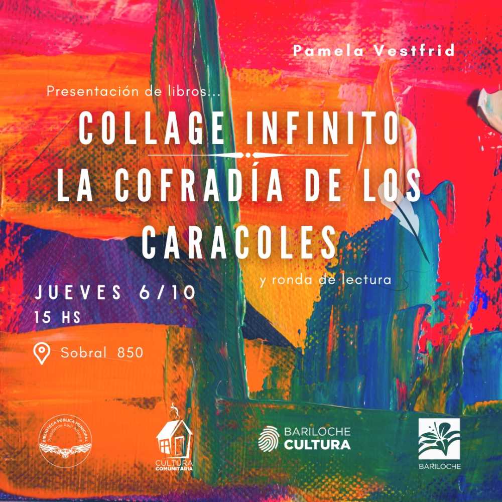 Pamela Vestfrid presentará sus libros Collage infinito y La cofradía de los caracoles en la Biblioteca “Raúl Alfonsín”