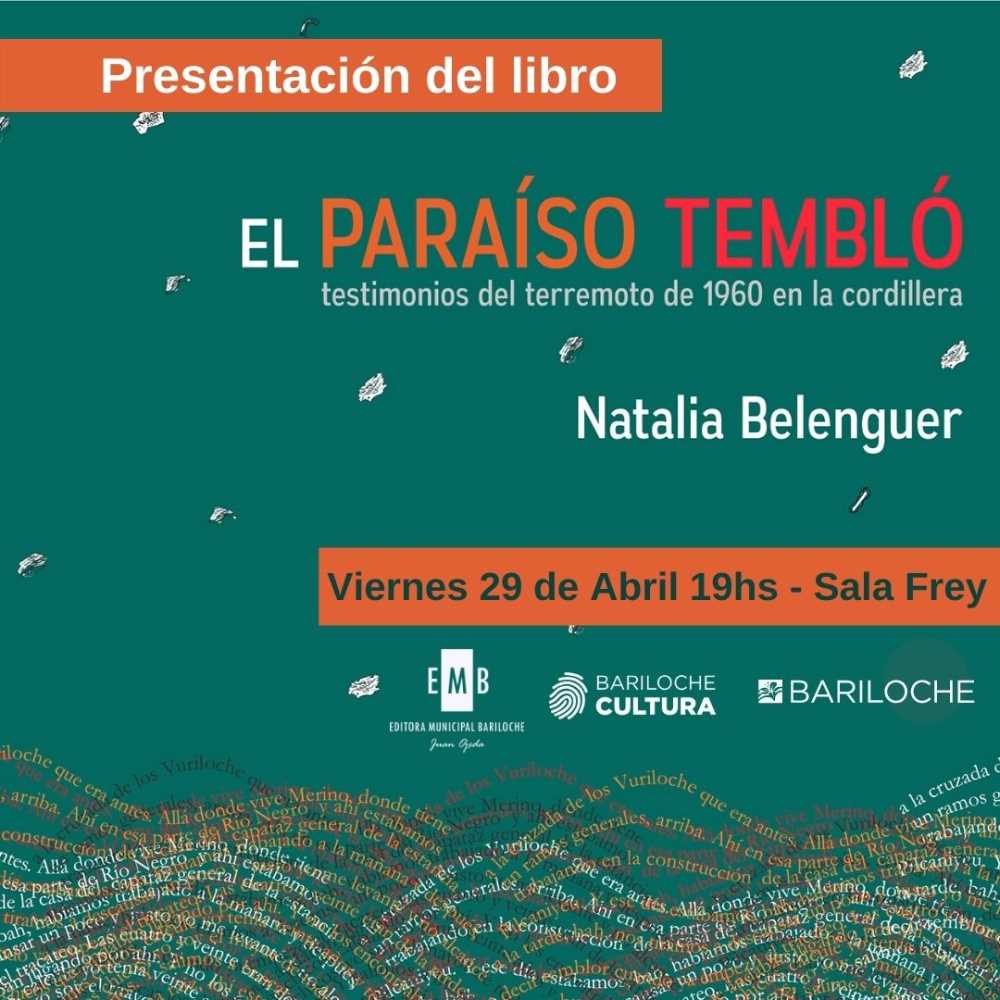 Presentarán el libro “El Paraíso Tembló: testimonios del terremoto de 1960” de Natalia Belenguer