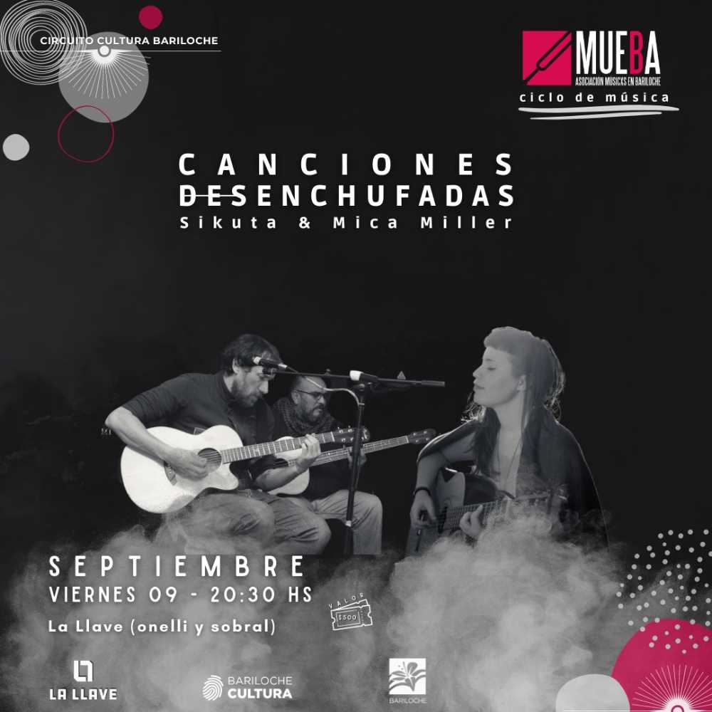 Sikuta & Mica Miller presentan “Canciones Desenchufadas” en la Escuela Municipal de Arte La Llave