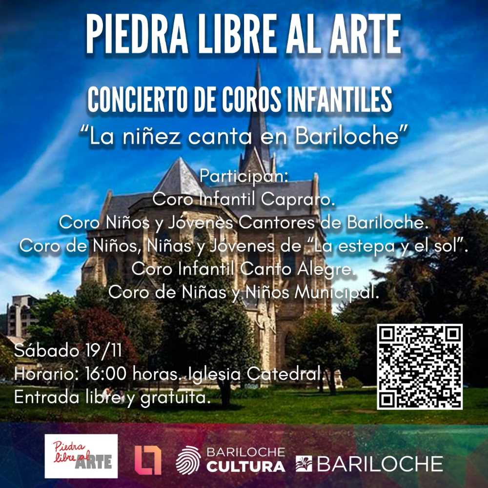 Piedra Libre al Arte presenta “Concierto de Coros Infantiles: La Niñez canta en Bariloche”