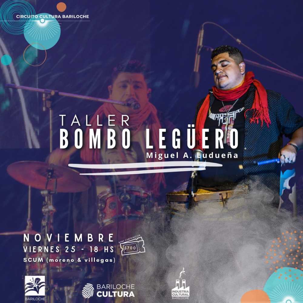 Taller de Bombo Legüero con Miguel Ludueña este viernes en el SCUM