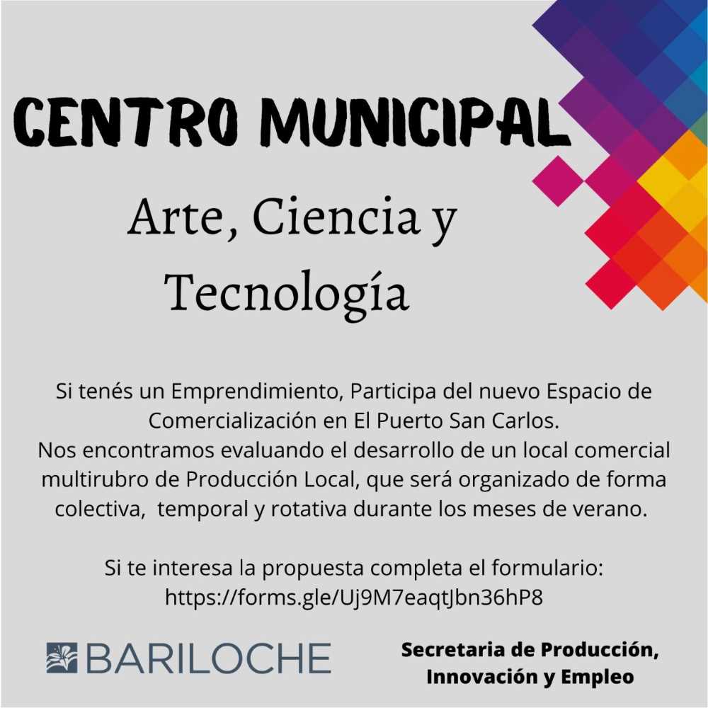 Convocatoria para espacio de comercialización “Sobre el Nahuel”: Espacio Emprendedor en el Centro Municipal de Arte, Ciencia y Tecnología, ubicado en el Puerto San Carlos