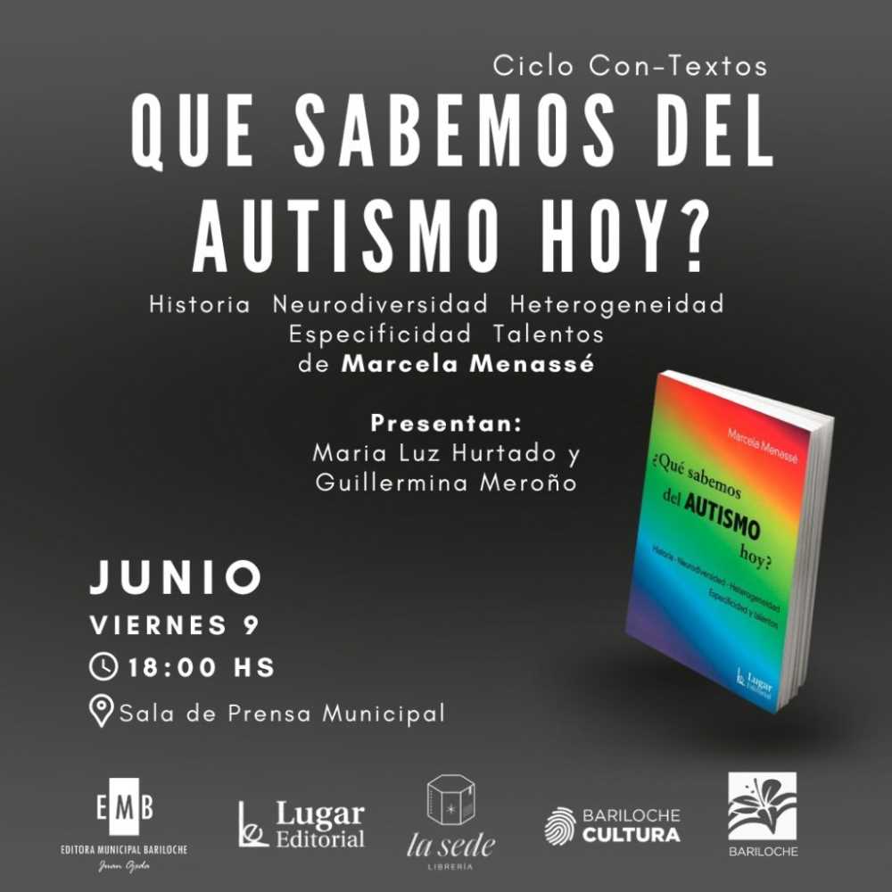 Presentación del libro “¿Qué sabemos del autismo hoy?” de Marcela Menassé