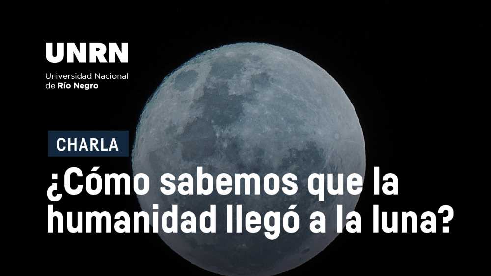 Charla ¿Cómo sabemos que la humanidad llegó a la Luna?